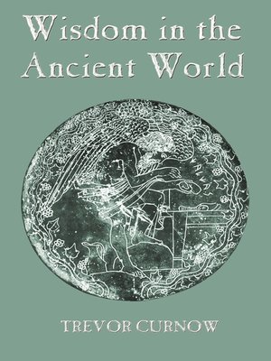cover image of Wisdom in the Ancient World